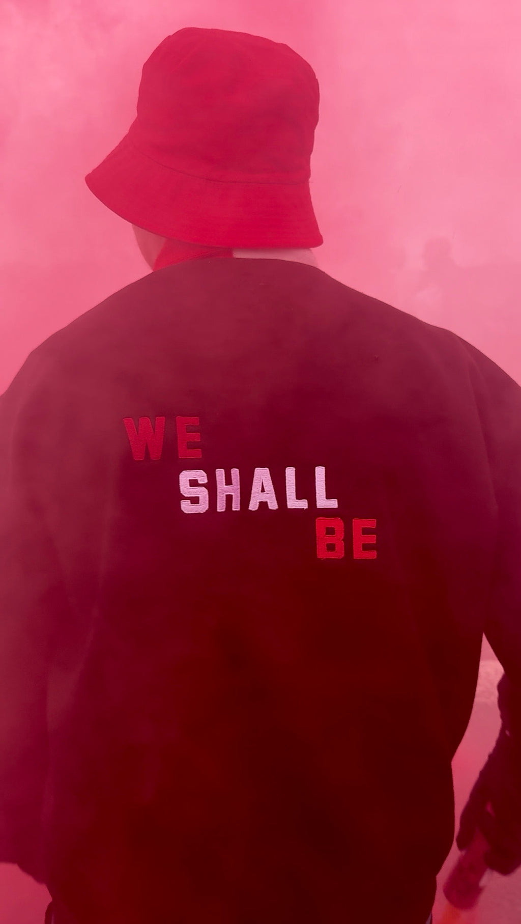 We Shall Be. Sweatshirt