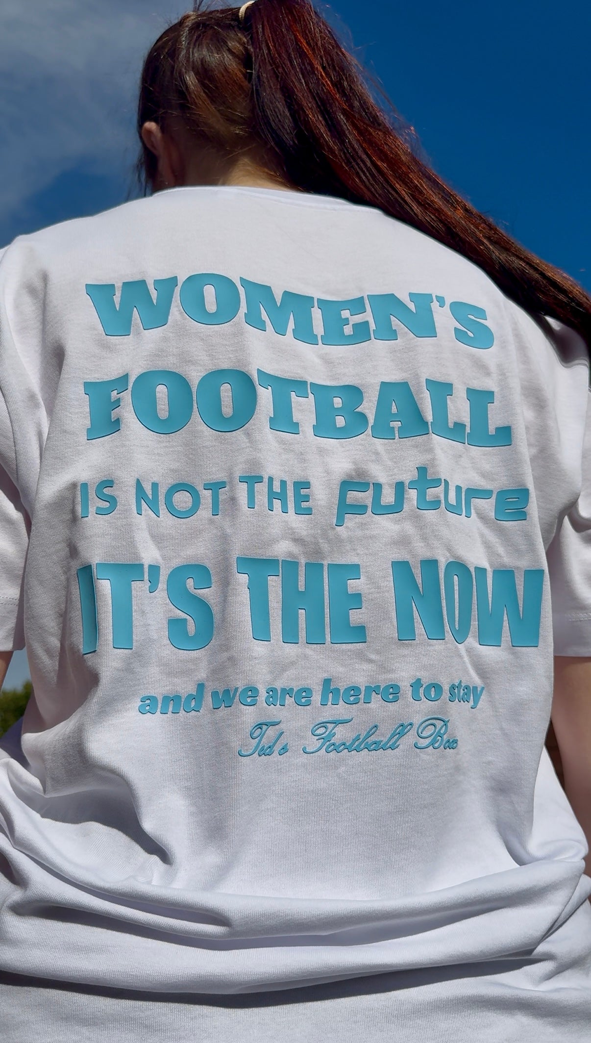 “Women’s football is now” T-shirt